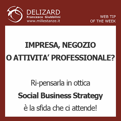 DELIZARD WEB TIP - Che cosa  la Social Business Strategy?