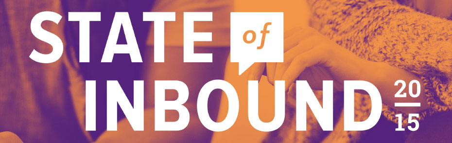 State of Inbound marketing 2015 - HubSpot