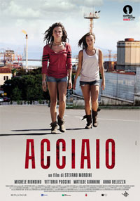 Acciaio, di Stefano Mordini (2012)