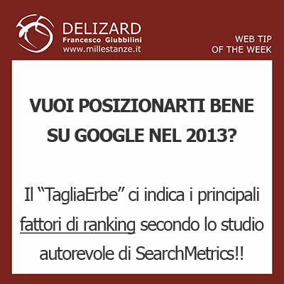 Web Tips - Fattori di posizionamento nel 2013