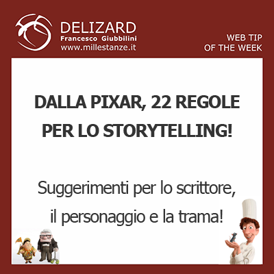 DELIZARD WEB TIP - LO STORYTELLING SECONDO PIXAR