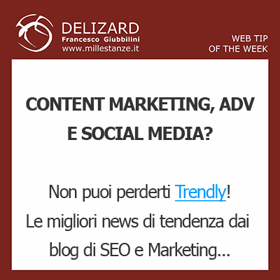 DELIZARD WEB TIP - Content Marketing? Trendly  una risorsa assolutamente da non perdere!